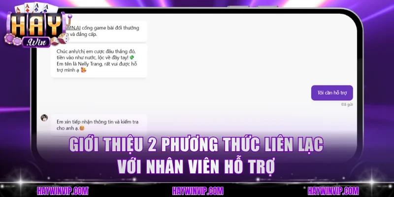 Giới thiệu phương thức liên lạc với nhân viên hỗ trợ Haywin 